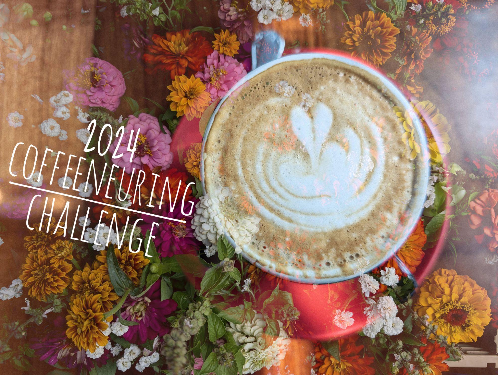 A latte from above sitting on a red saucer and surrounded by
flowers with the words '2024 Coffeeneuring Challenge' printed next to it in
white.